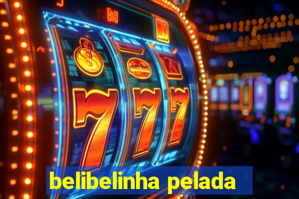 belibelinha pelada